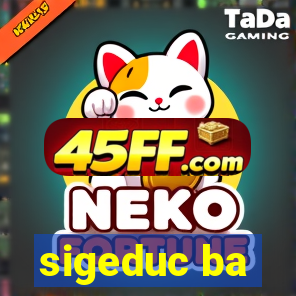 sigeduc ba